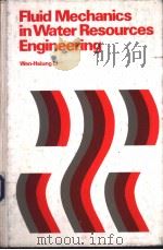 Fluid Mechanics in Water Resources Engineering PDF电子版封面 0205078958
