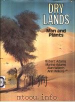 DRY LANDS Man and Plants PDF电子版封面 0132220421
