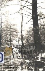 WATERSHED MANAGEMENT in the Eighties PDF电子版封面 0872624498