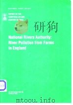 National Rivers Authority:River Pollution from Farms in England PDF电子版封面 0102235953