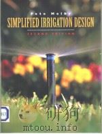 SMPLIFIED IRRIGATION DESIGN PDF电子版封面 0442018223