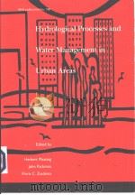 HYDROLOGICALL PROCESSES AND WATER MANAGEMENT IN URBAN AREAS PDF电子版封面