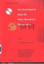 IAHS Publication No.197 The Hydrological Basis for Water Resources Management PDF电子版封面 0947571779