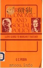 BRITISH ECONOMIC AND SOCIAL POLICY PDF电子版封面 0860039013