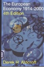THE EUROPEAN ECONOMY 1914-2000 4th Edition PDF电子版封面 0415250633 Derek H.Aldcroft