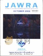 JAWRA JOURNAL OF THE AMERICAN WATER RESOURCES ASSOCIATION OCTOBER 2002 PDF电子版封面