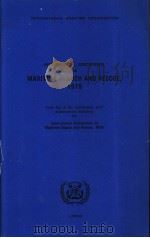 INTERNATIONAL CONFERENCE ON MARITIME SEARCH AND RESCUE, 1979 PDF电子版封面 9280110950
