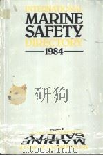 INTERNATIONAL MARINE SAFETY DIRECTORY 1984 PDF电子版封面