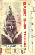 Basic Ship Theory VOLUME 1 PDF电子版封面 058244523X