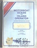 MOTORBOAT OCEAN AND INLAND OPERATOR CHAPTER 4 FIRST AID PDF电子版封面