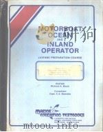 MOTORBOAT OCEAN AND INLAND OPERATOR CHAPTER 7 Machinery Operation PDF电子版封面