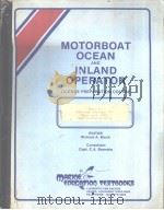 MOTORBOAT OCEAN AND INLAND OPERATOR CHAPTER 9 Chart Navigation PDF电子版封面
