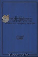 OCIMF RECOMMENDATIONS ON EQUIPMENT FOR THE TOWING OF DISABLED TANKERS（ PDF版）