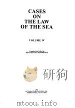 CASES ON THE LAW OF THE SEA VOLUME Ⅳ PDF电子版封面 0379008890