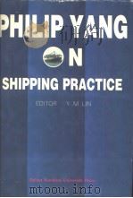 PHILIP YANG SHIPPING PRACTICE（1995 PDF版）