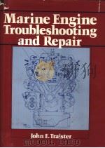Marine Engine Troubleshooting and Repair     PDF电子版封面  0135560446   