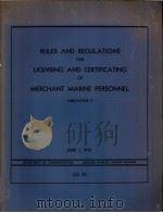 RULES AND REGULATIONS FOR LICENSING AND CERTIFICATING OF MERCHANT MARINE PERSONNEL SUBCHAPTER B PDF电子版封面