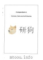 Planned Fleet Maintenance and Hull Protection Compendium 3:Corrosion, Paints and Hull Protection PDF电子版封面