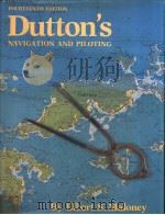 Dutton‘s NAVIGATION AND PILOTING FOURTEENTH EDITION PDF电子版封面 0870211579
