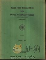 RULES AND REGULATIONS FOR SMALL PASSENGER VESSELS SUBCHAPTER T JANUARY 3 1966 PDF电子版封面