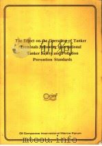 The Effect on the Operation of Tanker Terminals following International Tanker Safety and Pollution（ PDF版）