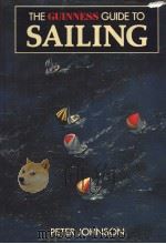 THE GUINNESS GUIDE TO SAILING PDF电子版封面 0851122167