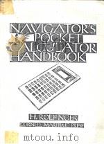 Navigator‘s Pocket Calculator Handbook PDF电子版封面 0870332953