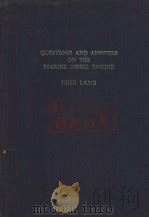 QUESTIONS AND ANSWERS ON THE MARINE DIESEL ENGINE PDF电子版封面 0852640161