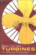 Steam and Gas Turbines for Marine Propulsion Second Edition PDF电子版封面 0870216902