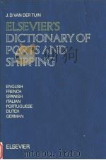 ELSEVIER‘S DICTIONARY OF PORTS AND SHIPPING PDF电子版封面 0444895426