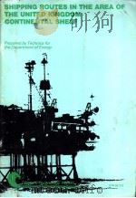 Shipping Routes in the Area of the United Kingdom Continental Shelf PDF电子版封面 0114119104