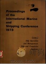 Proceedings of the International Marine and Shipping Conference 1973 Group 2 PDF电子版封面 0900976179