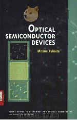 Optical Semiconductor Devices PDF电子版封面 156677215X MITSUO FUKUDA