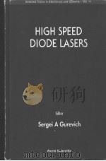 HIGH SPEED DIODE LASERS PDF电子版封面 9810232373 Sergei A Gurevich