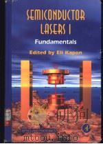 Semiconductor Lasers I PDF电子版封面 0123976308 Eli Kapon