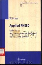 Applied RHEED PDF电子版封面 3540651993 W.Braun