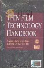 THIN FILM TECHNOLOGY HANDBOOK PDF电子版封面 0070190259 Aicha A.R.Elshabini-Riad Fred
