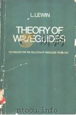 Theory of waveguides PDF电子版封面 0408705612