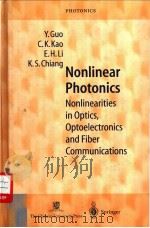Nonlinear Photonics PDF电子版封面 9622018610 Y.Guo C.K. Kao E.H.Li K.S.