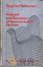 Analysis and Simulation of Semiconductor Devices PDF电子版封面 3211818006