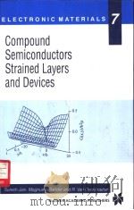 Compound Semiconductors Strained Layers and Devices PDF电子版封面 0792377699 S.Jain M.Willander R.Van Ove