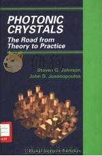 PHOTONIC CRYSTALS: The Road from Theory to Practice PDF电子版封面 0792376099 Steven G.Johnson John D.Janno