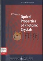 Optical Properties of Photonic Crystals PDF电子版封面 3540411992 K. Sakoda