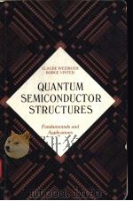 QUANTUM SEMICONDUCTOR STRUCTURES PDF电子版封面 0127426809