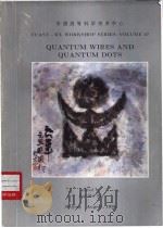 QUANTUM WIRES AND QUANTUM DOTS（ PDF版）
