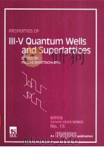 Properties of lll-V Quantum Wells and Superlattices PDF电子版封面 0852968817 PALLAB BHATTACHARYA