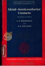 Metal-Semiconductor Contacts PDF电子版封面 019859335X E.H.Rhoderick and R.H.Williams