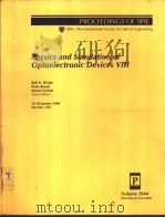 Physics and Simulation of Optoelectronic Devices VⅢ PDF电子版封面 0819435619
