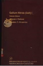 Gallium Nitride (GaN)Ⅰ PDF电子版封面 0127521585 Jacques I.Pankove Theodore D.