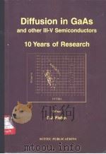 Diffusion in GaAs and other Ⅲ-v Semiconductors PDF电子版封面 3908450322 D.J.Fisher